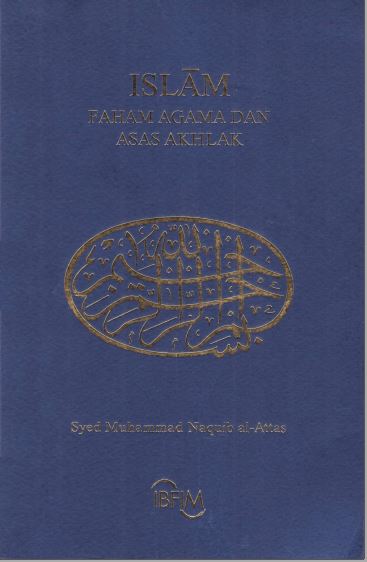 islam Faham Agama Dan Asas Akhlak
